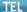 TEL